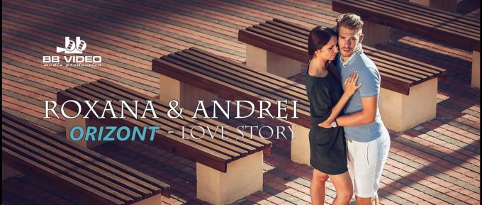 Love Story – Roxana si Andrei